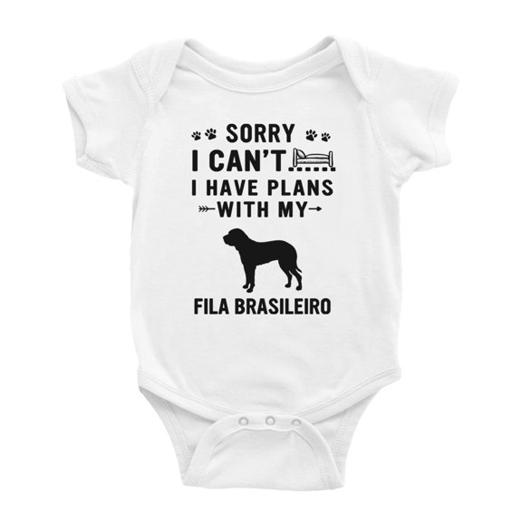 Sorry I Can't I Have Plans With My Fila Brasileiro Love Pet Dog Funny Baby Romper (White, 18-24 Months)