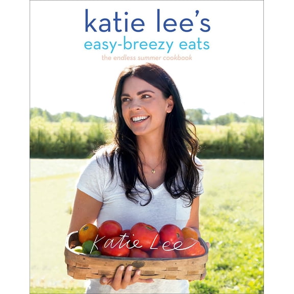 Pre-Owned Katie Lee's Easy-Breezy Eats: The Endless Summer Cookbook (Paperback) 141973105X 9781419731051