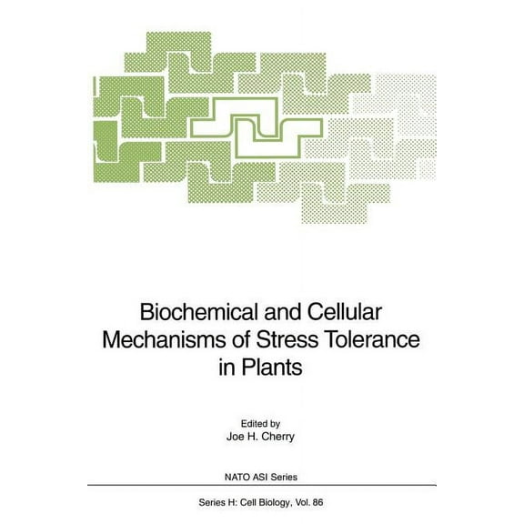 NATO Asi Subseries H: Biochemical and Cellular Mechanisms of Stress Tolerance in Plants, Book 86, (Paperback)
