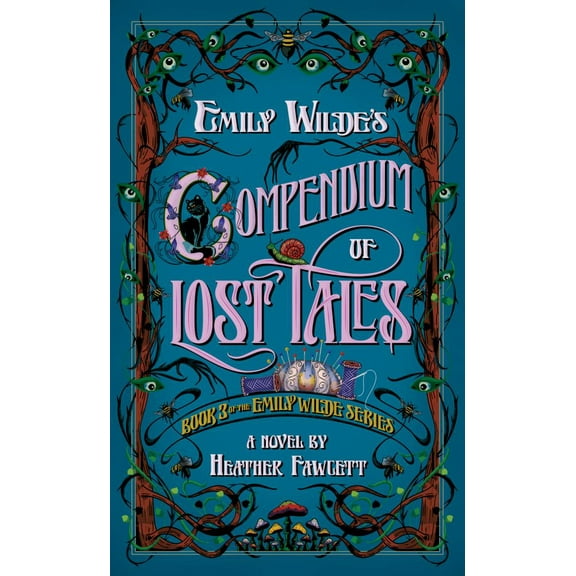 Emily Wilde's Compendium of Lost Tales (Hardcover)