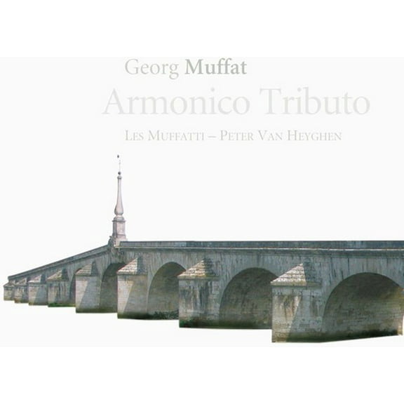 Les Muffatti - Armonico Tributo - Music & Performance - CD
