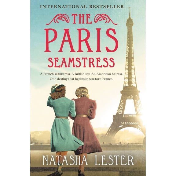 Pre-Owned The Paris Seamstress (Paperback) 1538714779 9781538714775