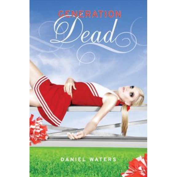 Pre-Owned Generation Dead (A Generation Dead Novel) (Hardcover) 142310921X 9781423109211