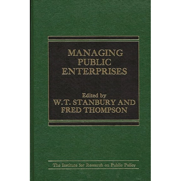 Managing Public Enterprises, (Hardcover)