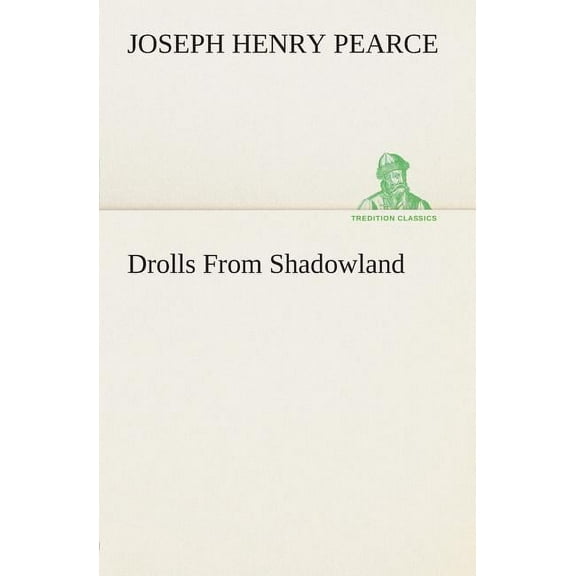 Drolls from Shadowland (Paperback)