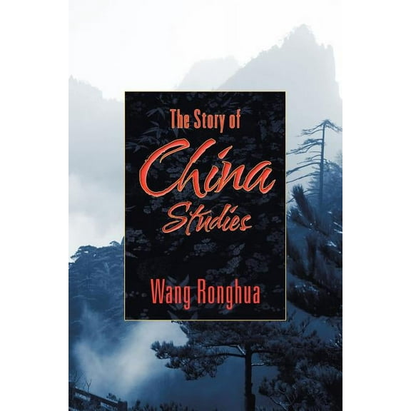 The Story of China Studies (Paperback)