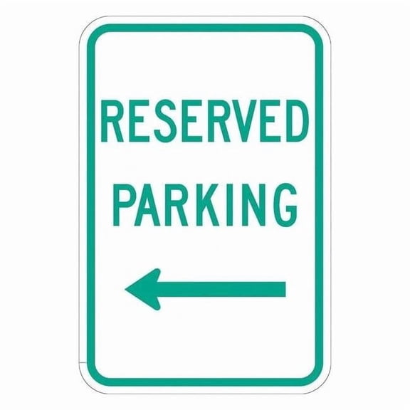 Lyle Reserved Parking Sign,18" x 12, T1-1187-EG_12x18 T1-1187-EG_12x18