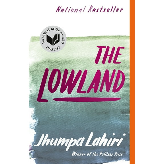 Pre-Owned The Lowland: National Book Award Finalist; Man Booker Prize Finalist (Paperback) 0307278263 9780307278265