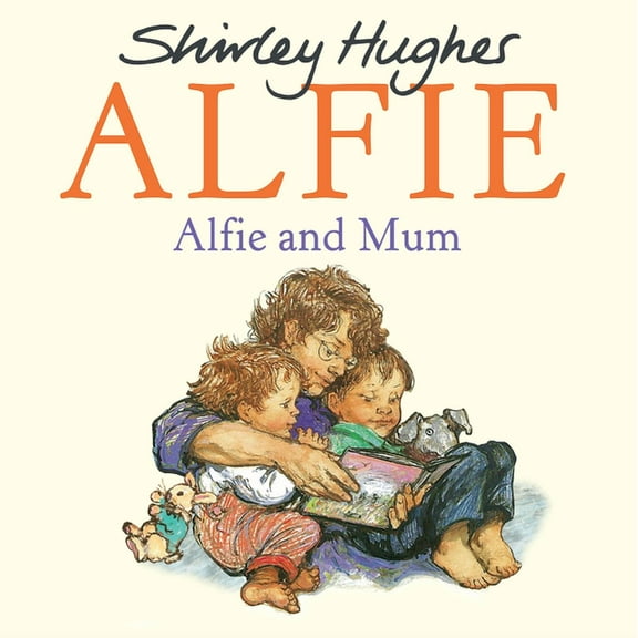 Alfie: Alfie and Mum (Paperback)