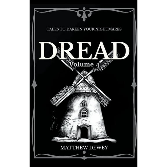 Dread: Dread: Volume 4 (Paperback)