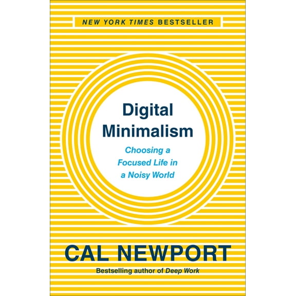 DIGITAL MINIMALISM: ON LI VING BETTER WITH LESS TE