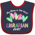 thumbnail image 3 of Inktastic My Mom is the Best Librarian Ever Boys or Girls Baby Bib, 3 of 4