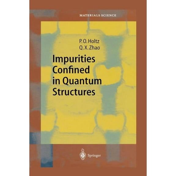 Springer Materials Science Impurities Confined in Quantum Structures, Book 77, (Paperback)