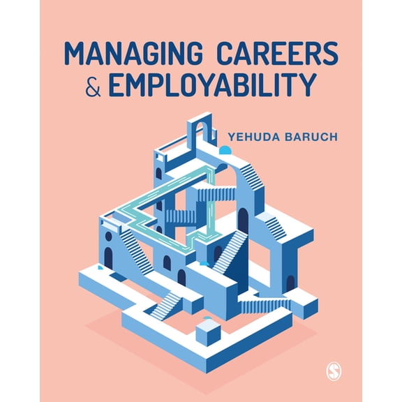 Managing Careers and Employability, (Paperback)