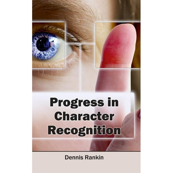 Progress in Character Recognition, (Hardcover)