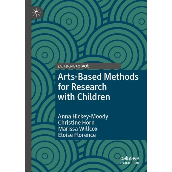 Studies in Childhood and Youth Arts-Based Methods for Research with Children, (Hardcover)