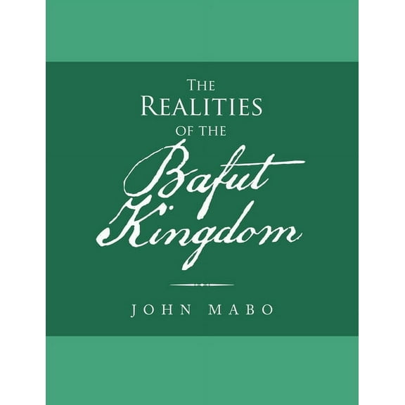 Realities of the Bafut Kingdom