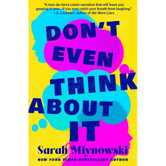 Don't Even Think about It Don't Even Think about It: Volume 1, (Paperback)