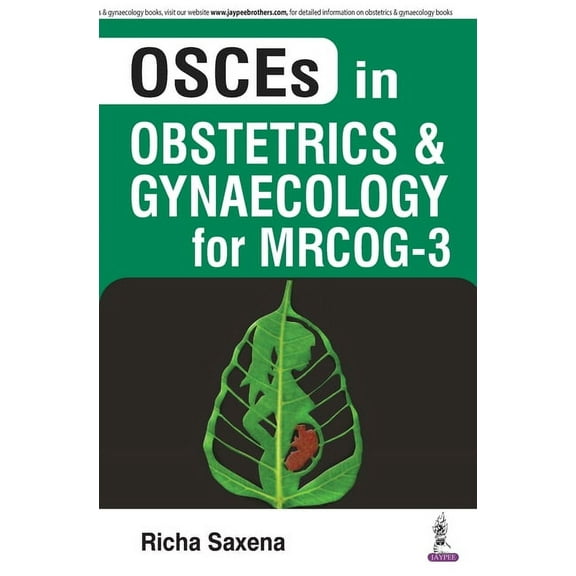 OSCES in Obstetrics and Gynaecology for MRCOG - 3 (Paperback)