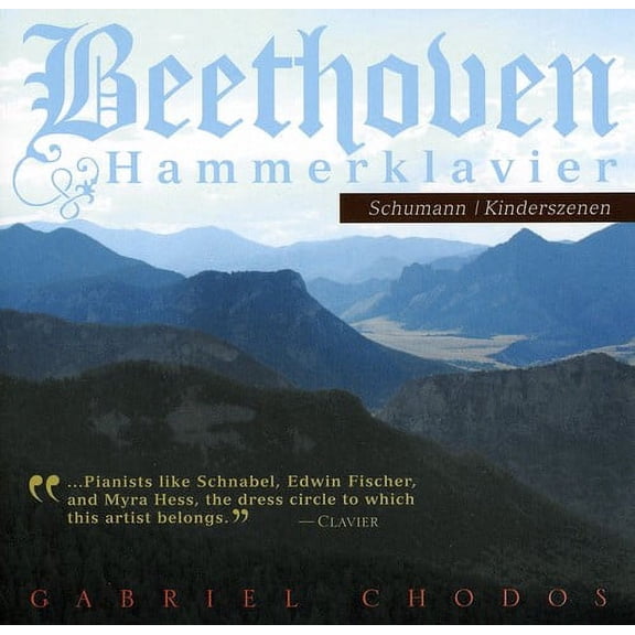 Gabriel Chodos - Sonata in B Flat Major Op. 106 - Music & Performance - CD