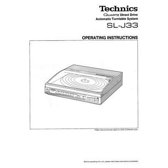 Instruction Manual ONLY for Technics SL-J33 Turntable Owners Instruction Manual REPRINT