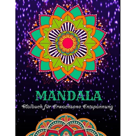 Mandala Malbuch für Erwachsene Entspannung: Schöne stressabbauende Designs (Paperback)