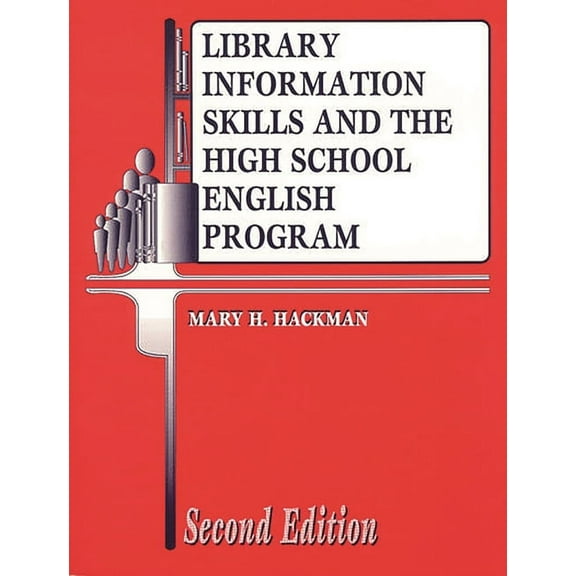 Library and Information Problem-Solving Library Information Skills and the High School English Program, (Paperback)