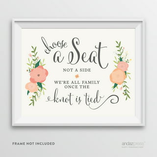 Wedding Wall Art: Choose A Seat Not A Side (Wood Frame Ready To Hang) -  Sense for Decor
