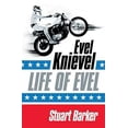 thumbnail image 1 of Pre-Owned Life of Evel: Evel Knievel (Hardcover) 0312547358 9780312547356, 1 of 1