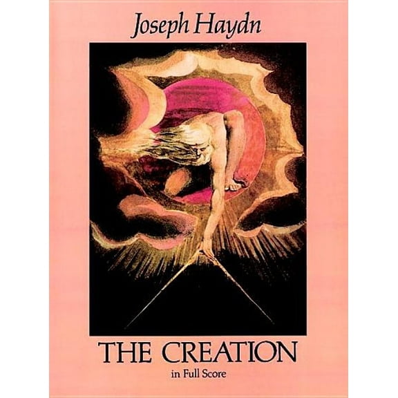 Dover Choral Music Scores The Creation in Full Score, (Paperback)