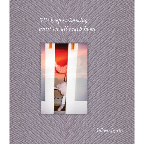 We Keep Swimming, Until We All Reach Home, (Hardcover)