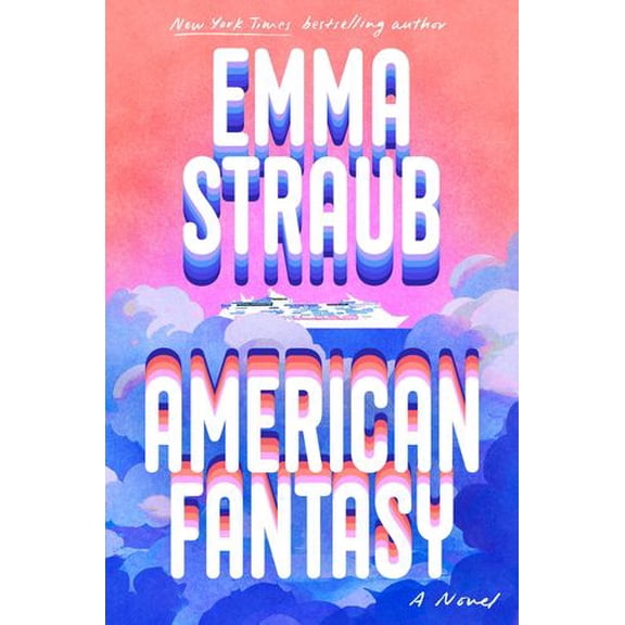 American Fantasy: A Novel