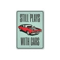 thumbnail image 2 of Still Plays With Cars Garage Novelty Sign, Metal Wall Decor - 10x14 inches, 2 of 4