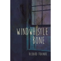 Windwhistle Bone (Paperback)