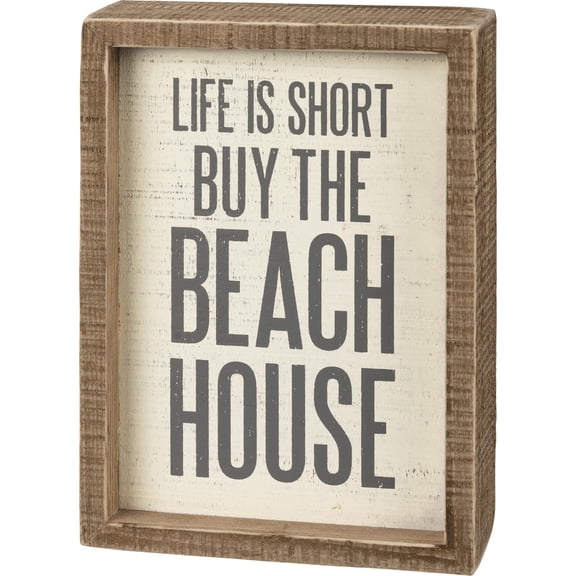 Primitives by Kathy Home Décor Inset Box Sign, 7"L x 5"W, Life Is Short Buy The Beach House