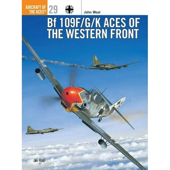 Aircraft of the Aces: Bf 109 F/G/K Aces of the Western Front (Series #29) (Paperback)