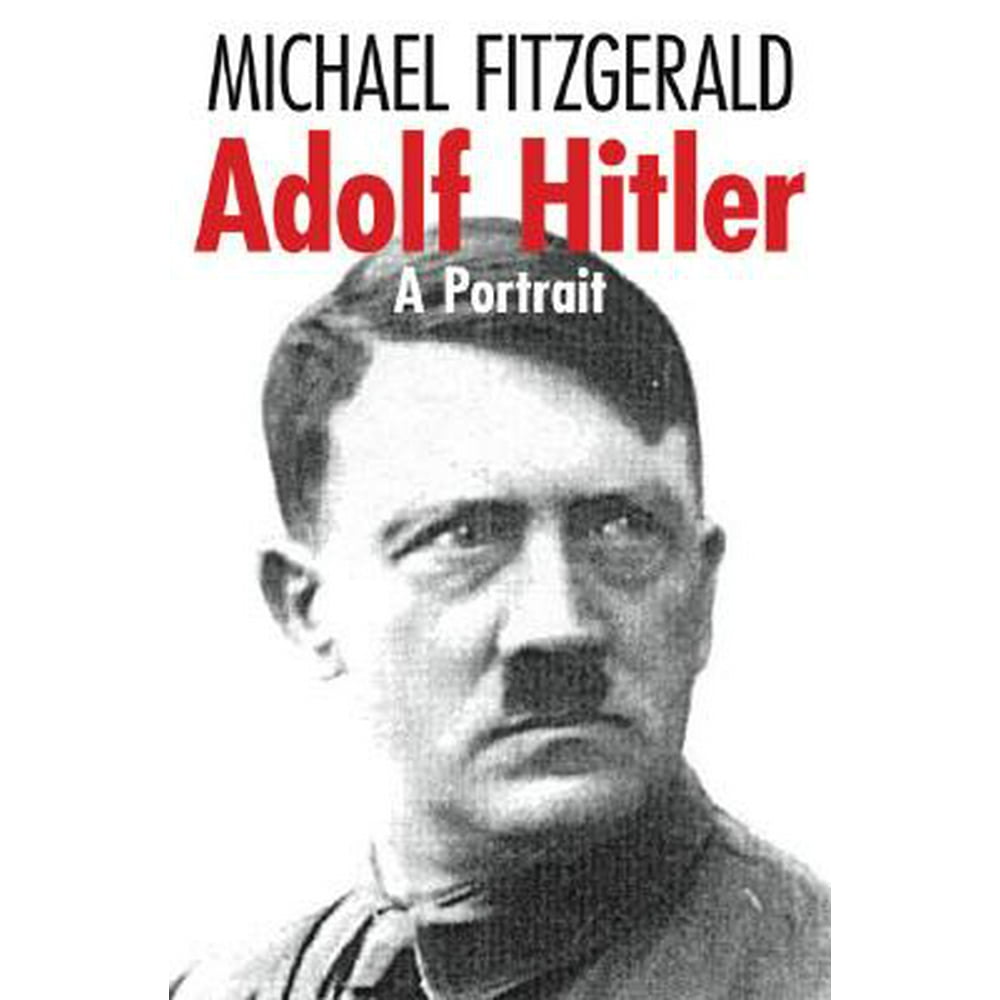 Adolf Hitler : A Portrait (Paperback) - Walmart.com - Walmart.com