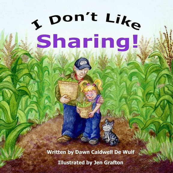 I Don't Like Sharing, (Paperback)