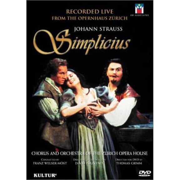 Johann Strauss - Simplicius / Welser-Most, Volle, Zysset, Zurich Opera House