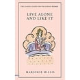 thumbnail image 1 of Live Alone and Like It: The Classic Guide for the Single Woman, 1 of 3