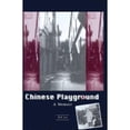 thumbnail image 1 of Chinese Playground: A Memoir (Hardcover) by Bill Lee, 1 of 1