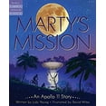 thumbnail image 1 of Pre-Owned Marty's Mission: An Apollo 11 Story (Hardcover) 1534110143 9781534110144, 1 of 1