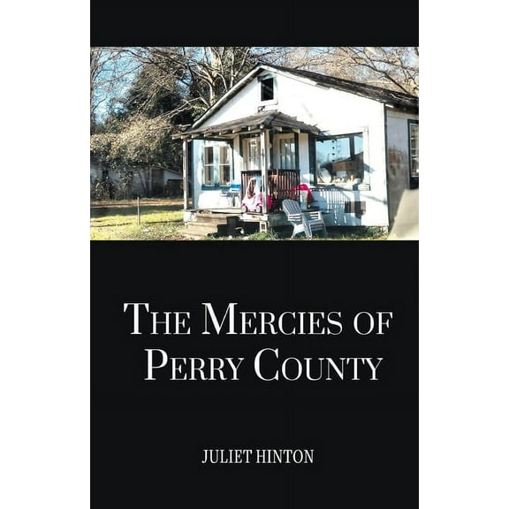 The Mercies of Perry County (Paperback)