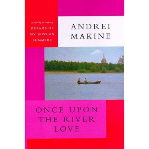 Pre-Owned Once Upon the River Love (Hardcover) 1559704381 9781559704380