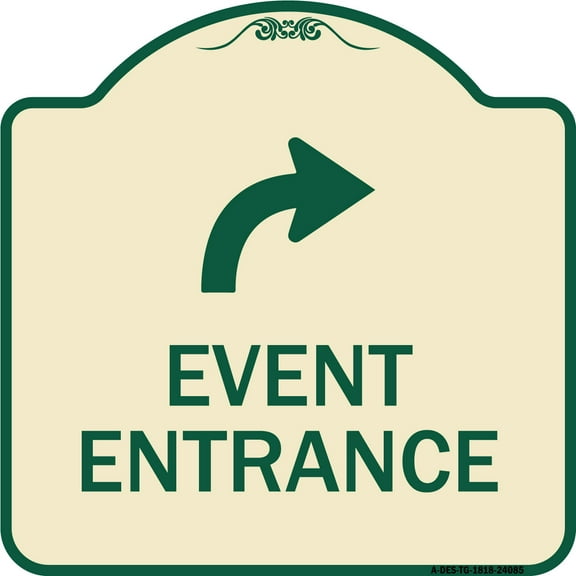 SignMission Designer Series Sign - Event Entrance (With Upper Right Arrow) | Tan & Green 18" X 18" Heavy-Gauge Aluminum Architectural Sign | Protect Your Business & Municipality | Made