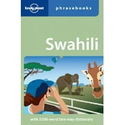 Swahili (Lonely Planet Phrasebooks) [Paperback - Used]