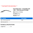 thumbnail image 2 of Front Brake Hose - Compatible with 1982 - 1990 Chevy S10 RWD 1983 1984 1985 1986 1987 1988 1989, 2 of 2