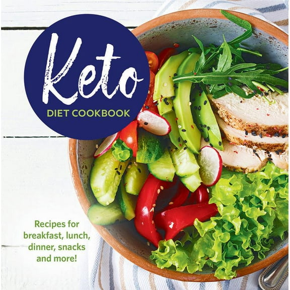 Pre-Owned Keto Diet Cookbook: Recipes for Breakfast, Lunch, Dinner, Snacks and More! (Hardcover) 164030830X 9781640308305