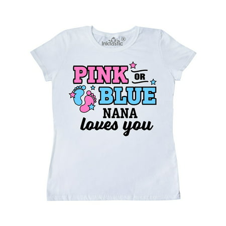 Pink or Blue Nana Loves You Women's T-Shirt