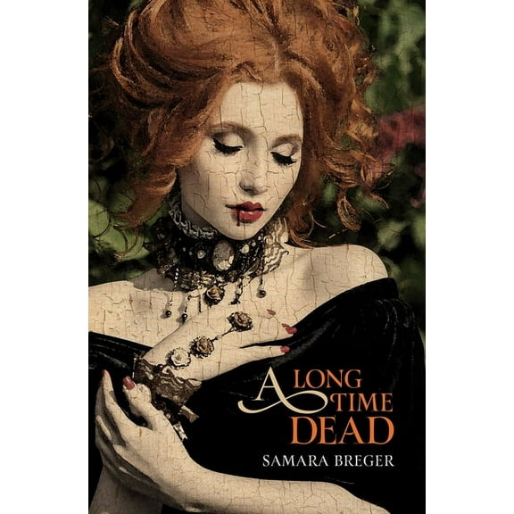 A Long Time Dead, (Paperback)